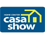 CASA SHOW